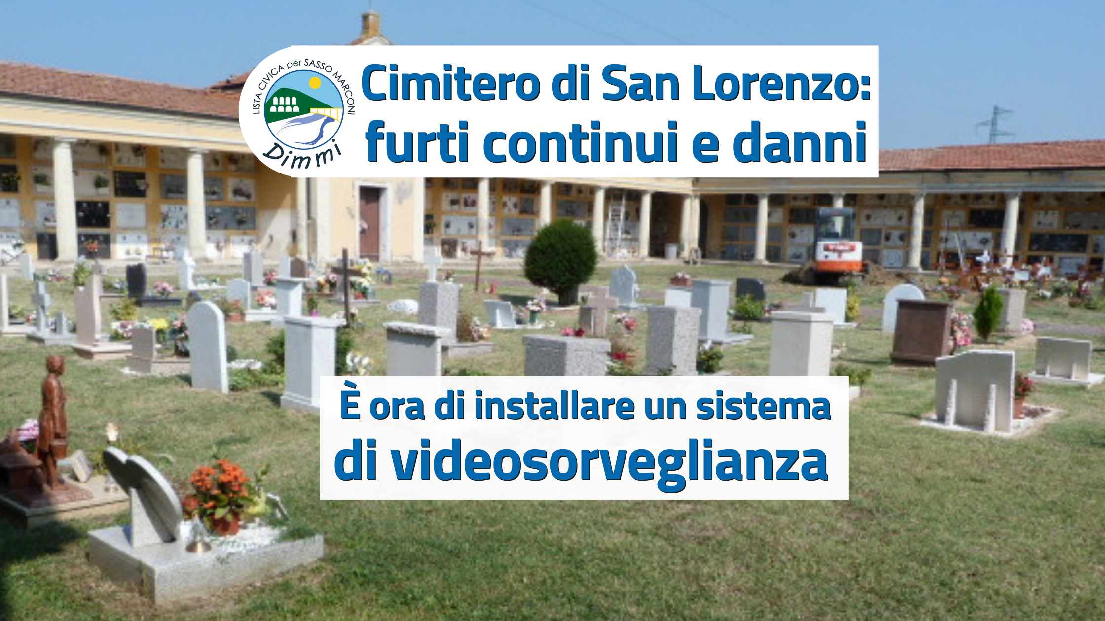 Al momento stai visualizzando Cimitero di San Lorenzo: videosorveglianza contro i furti e i vandalismi