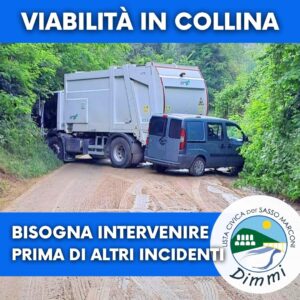 Scopri di più sull'articolo Viabilità sulle colline di Sasso Marconi: si intervenga per evitare ulteriori incidenti